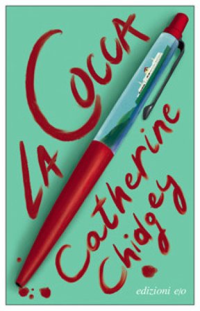 La cocca Catherine Chidgey