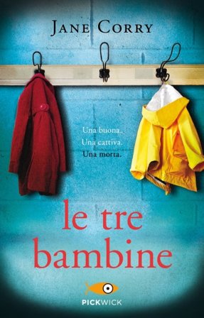 Le tre bambine Jane Corry