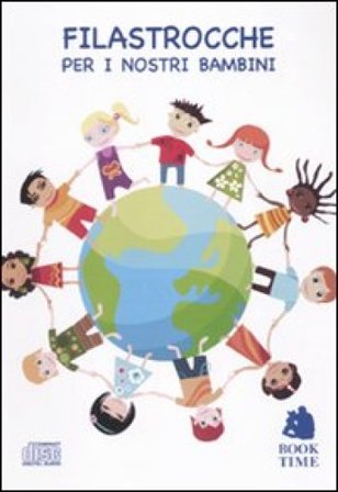 Filastrocche per i nostri bambini. Audiolibro. CD Audio NA