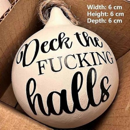 Hauska ja loukkaava joulupallo - Röyhkeät joulupallot, Hauska ja loukkaava joulukoriste