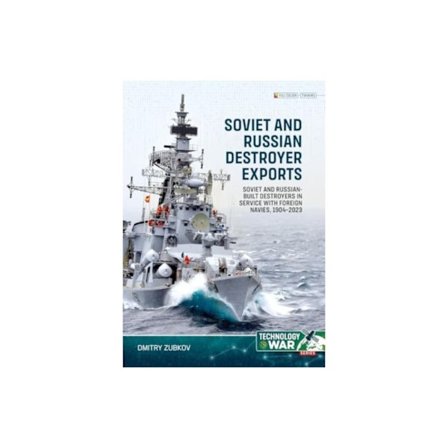 Soviet and Russian Destroyer Exports Volume 1 (häftad, eng)
