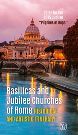 Basiicas and jubilee churches of Roma Feliciano Innocente