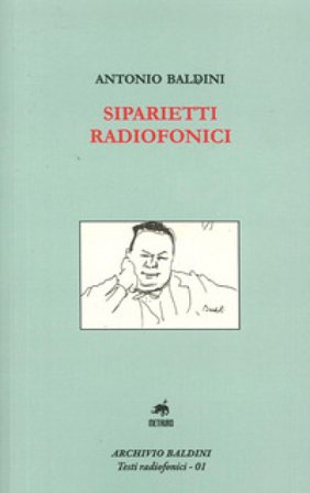 Siparietti radiofonici Antonio Baldini