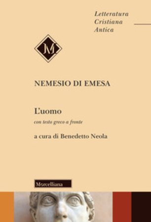L'uomo. Testo greco a fronte Nemesio Di Emesa