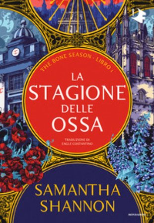 La stagione delle ossa. The bone season. Vol. 1 Samantha Shannon