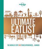 Lonely Planet's Ultimate Eatlist - Bok - Inbunden