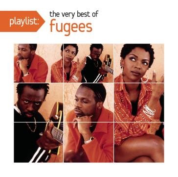 The very best of fugees Fugees