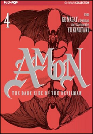 The dark side of the Devilman. Amon. Vol. 4 Go Nagai