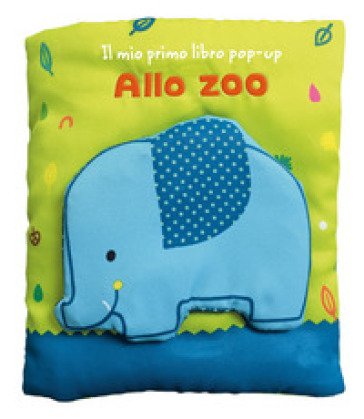 Allo zoo. Il mio primo libro pop-up. Ediz. a colori Francesca Ferri