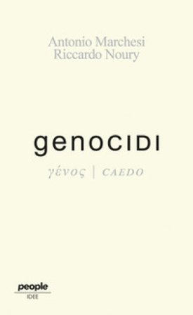 Genocidi. Nuova ediz. Antonio Marchesi