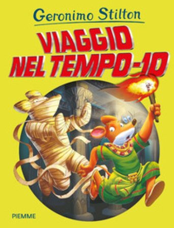 Viaggio nel tempo 10 Geronimo Stilton