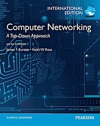 Computer Networking: A Top-down Approach, International Edition