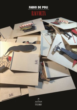 Fabio De Poli. Raccolta. Ediz. illustrata Fabio De Poli