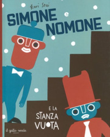 Simone e Nomone e la stanza vuota. Ediz. a colori Kari Stai