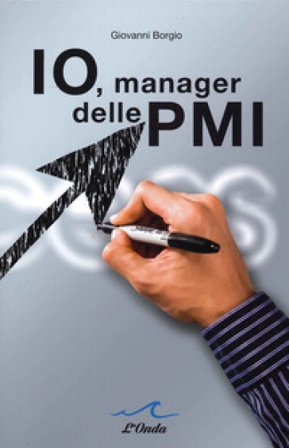 Io, manager delle PMI Giovanni Borgio