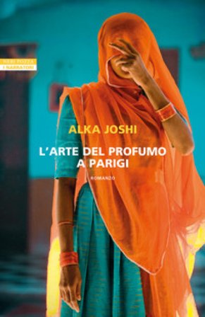 L'arte del profumo a Parigi Alka Joshi