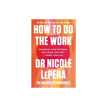 How To Do The Work (häftad, eng)