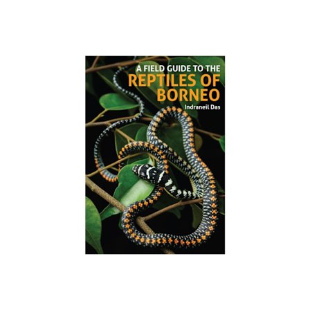 A Field Guide to the Reptiles of Borneo (inbunden, eng)