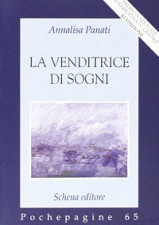La venditrice di sogni Annalisa Panati
