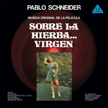 Sobre la hierba...virgen PABLO SCHNEIDER