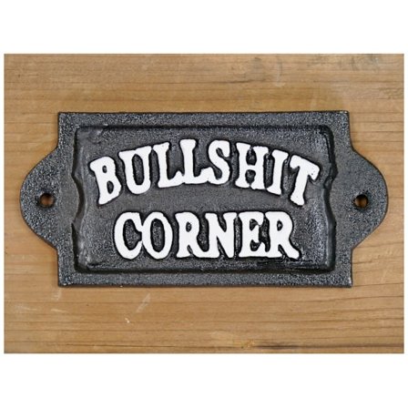 Gjutjarnsskylt Sort - Bullshit Corner