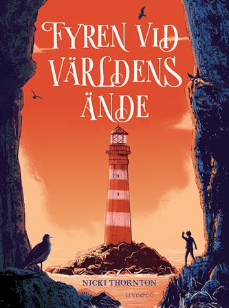Fyren vid världens ände - Bok av Nicki Thornton - Kartonnage