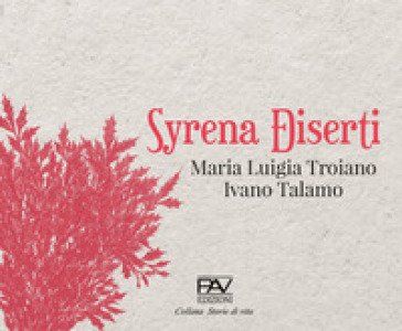 Syrena Diserti Maria Luigia Troiano