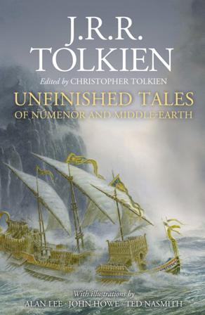 Unfinished Tales Illustrated edition - Bok av J.R.R Tolkien - Inbunden