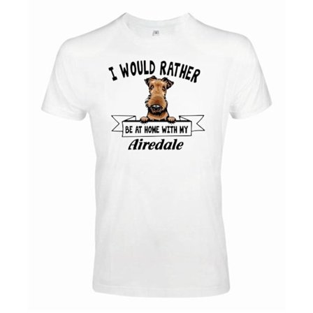 Airedale peeking dog t-shirt - Rather be home with...