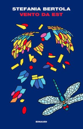 Vento da est Stefania Bertola