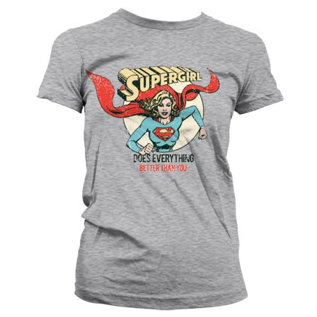 Supergirl - Does Everything Better Than You Girly T-Shirt XL - Partyninja.se
