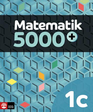 Matematik 5000+ Kurs 1c Lärobok Upplaga 2018 - Bok av Lena Alfredsson, Hans Heikne, m.fl. - Häfte