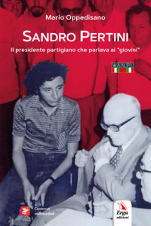 Sandro Pertini. Il Presidente partigiano che parlava ai «giovini» Mario Oppedisano