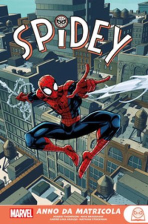 Anno da matricola. Spidey Robbie Thompson