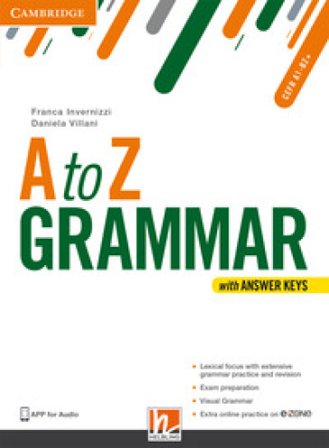 A to Z grammar. Student's book. Con Answer keys. Per le Scuole superiori. Con espansione online Franca Invernizzi