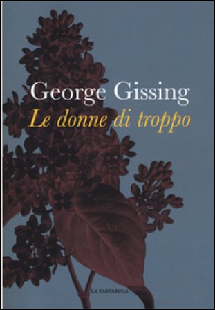 Le donne di troppo George Gissing