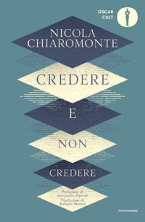 Credere e non credere Nicola Chiaromonte