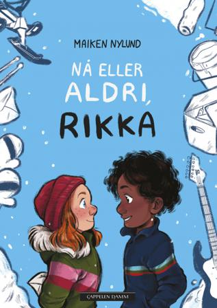 Nå eller aldri, Rikka - Bok av Maiken Nylund - Hardback