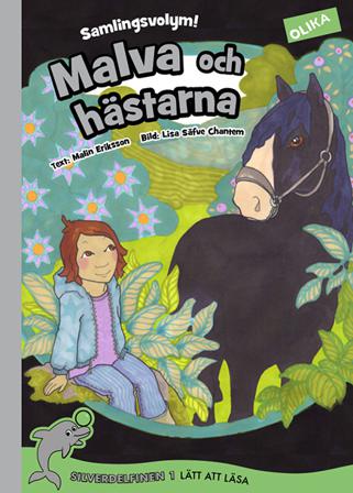 Malva och hästarna Samlingsvolym - Bok av Malin Eriksson - Inbunden