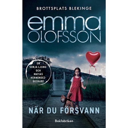 När du försvann (inbunden)