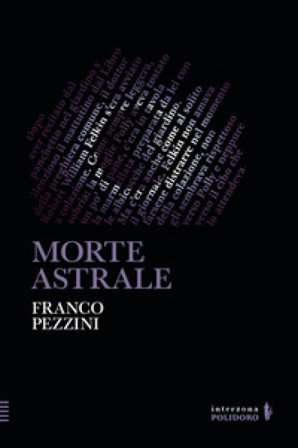 Morte astrale Franco Pezzini