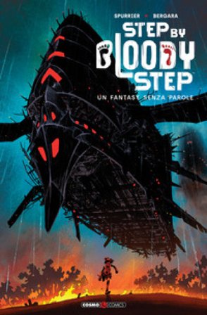 Image Comics presenta: Step by bloody step. Ediz. deluxe Matías Bergara