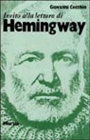 Invito alla lettura di Ernest Hemingway Giovanni Cecchin