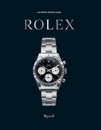 Rolex. Ediz. italiana James Dowling