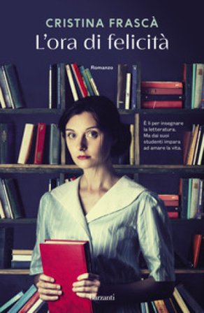 L'ora di felicità Cristina Frascà