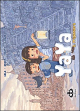 Prigioniera. Yaya. Vol. 2 Jean-Marie Omont