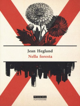 Nella foresta Jean Hegland