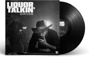 Liquor talkin Don Louis