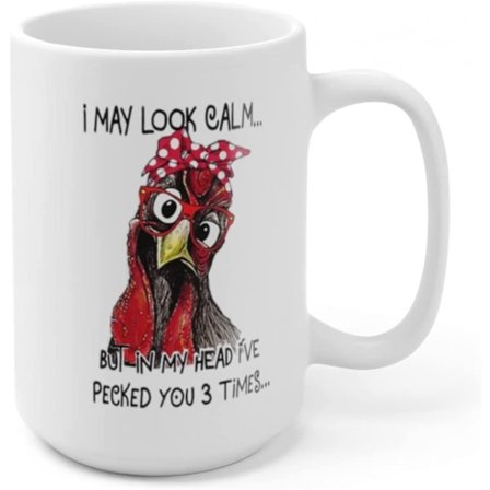 Sjov kaffekrus, jeg ser måske rolig ud, men i mit hoved har jeg hakket dig 3 gange