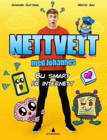 Nettvett med Johannes - Bok av Martin Aas & Johannes Slettedal - Hardback